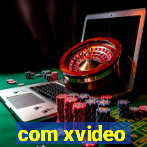 com xvideo